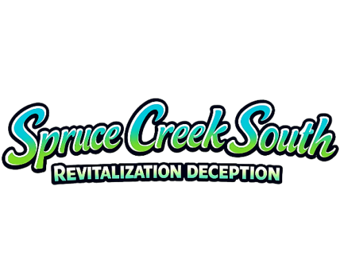 Spruce Creek South | Revitalization Deception